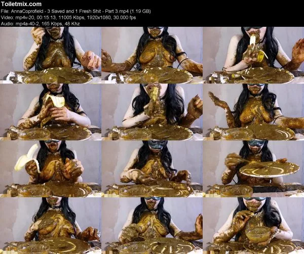 AnnaCoprofield – 3 Saved and 1 Fresh Shit – Part 3