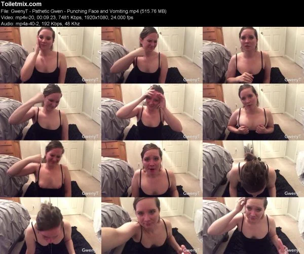 GwenyT – Pathetic Gwen – Punching Face and Vomiting