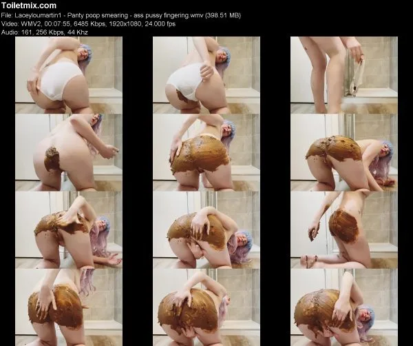 Laceyloumartin1 – Panty poop smearing – ass pussy fingering