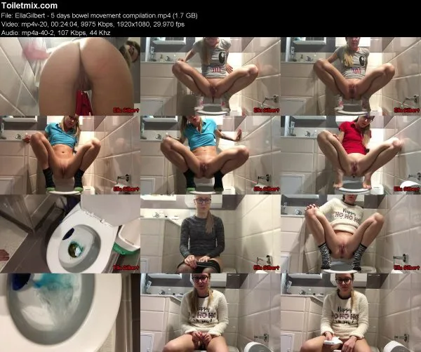 EllaGilbert – 5 days bowel movement compilation