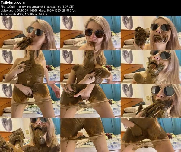 p00girl – I chew and smear shit nausea