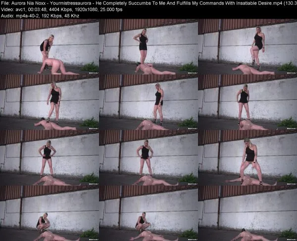 Aurora Nia Noxx – Yourmistressaurora – He Completely Succumbs To Me And …